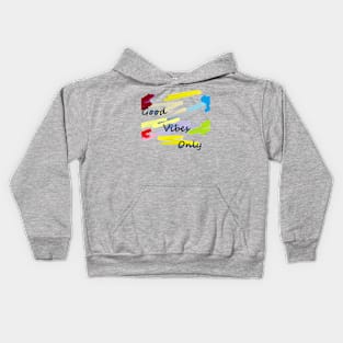 Good Vibes Only Kids Hoodie